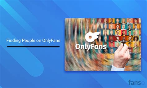 does onlyfans have a search feature|The Ultimate Guide to Finding People on OnlyFans